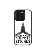 Namaste Bitches Premium Glass Phone Case