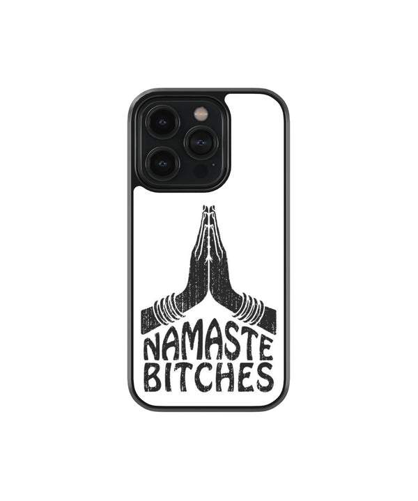 Namaste Bitches Premium Glass Phone Case