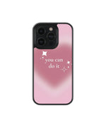 You Can Do It Premium Glass Phone Cases