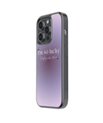 I am So Lucky Premium Glass Phone Case