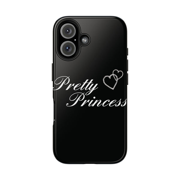 Pretty Princess Tough Case