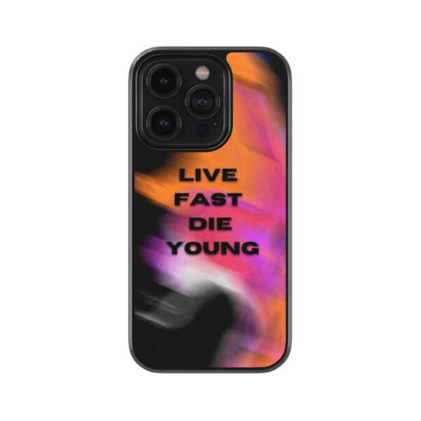 Live Fast Die Young Premium Glass Phone Case