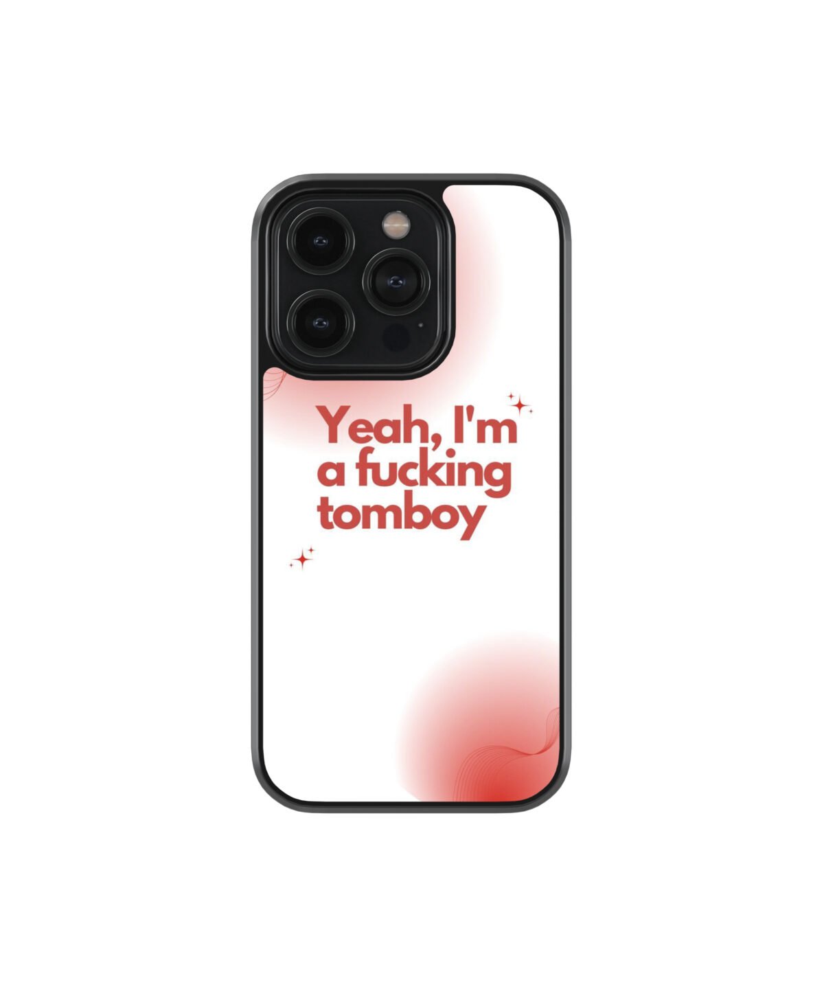 Yeah I am Fucking Tomboy Premium Glass Phone Cases - Image 1