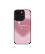 You Can Do It Premium Glass Phone Cases