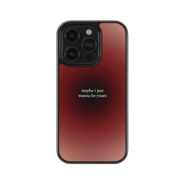 May Be I Just Wanna Be Yours.. Premium Glass Phone Cases