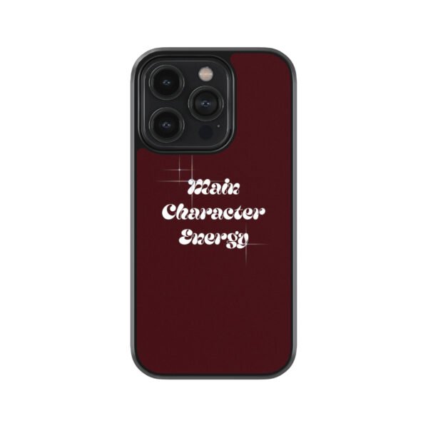Main Character Energy 2 Premium Glass Phone Case